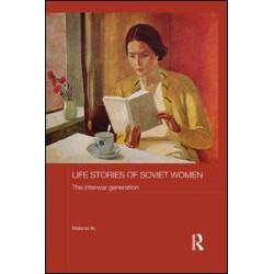Life Stories of Soviet Women