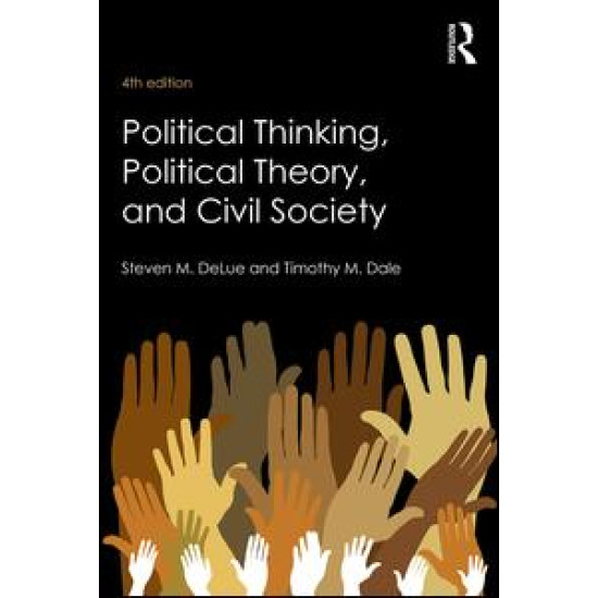 Political Thinking, Political Theory, and Civil Society