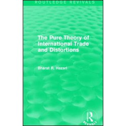 The Pure Theory of International Trade and Distortions (Routledge Revivals)