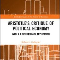 Aristotle's Critique of Political Economy Aristotle's Critique of Political Economy