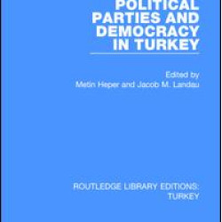 Political Parties and Democracy in Turkey