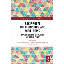 Reciprocal Relationships and Well-being Reciprocal Relationships and Well-being