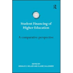 Student Financing of Higher Education Student Financing of Higher Education