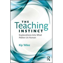 The Teaching Instinct The Teaching Instinct