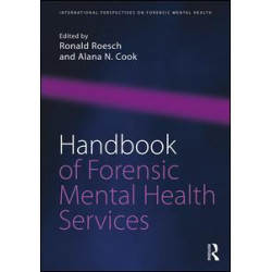 Handbook of Forensic Mental Health Services Handbook of Forensic Mental Health Services