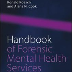 Handbook of Forensic Mental Health Services