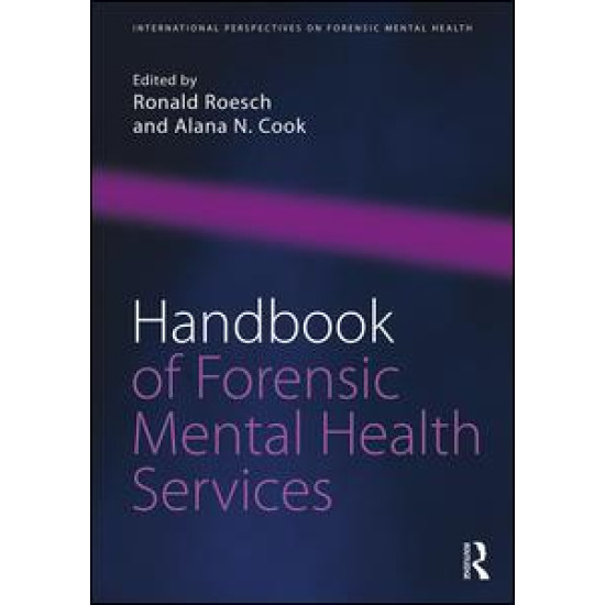 Handbook of Forensic Mental Health Services