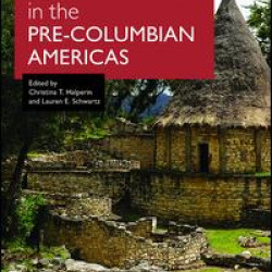 Vernacular Architecture in the Pre-Columbian Americas