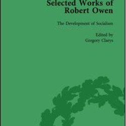 The Selected Works of Robert Owen vol II
