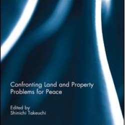 Confronting Land and Property Problems for Peace Confronting Land and Property Problems for Peace