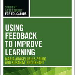 Using Feedback to Improve Learning Using Feedback to Improve Learning