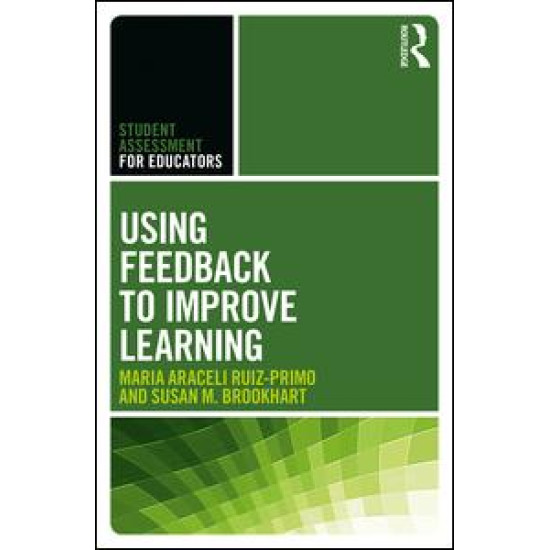 Using Feedback to Improve Learning