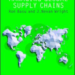 Managing Global Supply Chains Managing Global Supply Chains