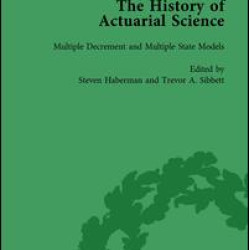 The History of Actuarial Science Vol VIII The History of Actuarial Science Vol VIII