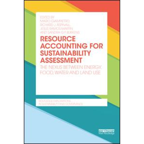 Resource Accounting for Sustainability Assessment Resource Accounting for Sustainability Assessment