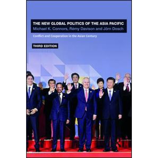 The New Global Politics of the Asia-Pacific