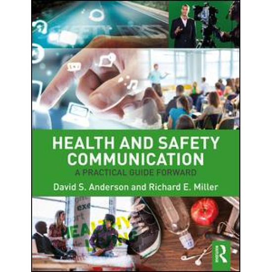 Health and Safety Communication Health and Safety Communication
