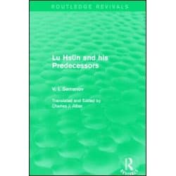 Lu Hsün and his Predecessors Lu Hsün and his Predecessors
