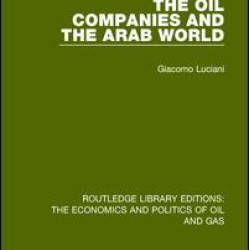 The Oil Companies and the Arab World