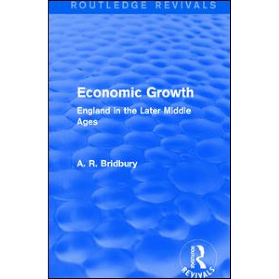 Economic Growth (Routledge Revivals) Economic Growth (Routledge Revivals)