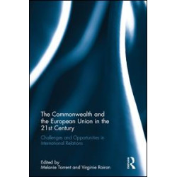 The Commonwealth and the European Union in the 21st Century The Commonwealth and the European Union in the 21st Century