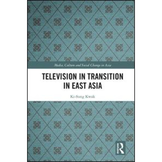 Television in Transition in East Asia