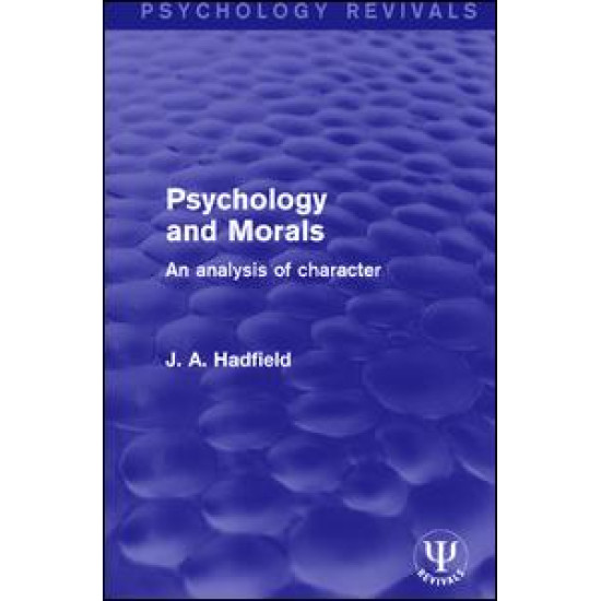 Psychology and Morals Psychology and Morals