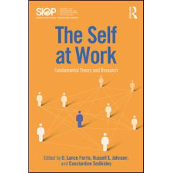 The Self at Work The Self at Work