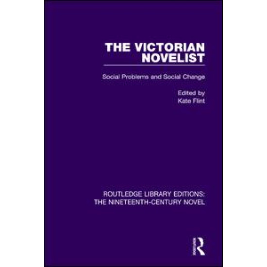 The Victorian Novelist The Victorian Novelist