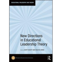 New Directions in Educational Leadership Theory