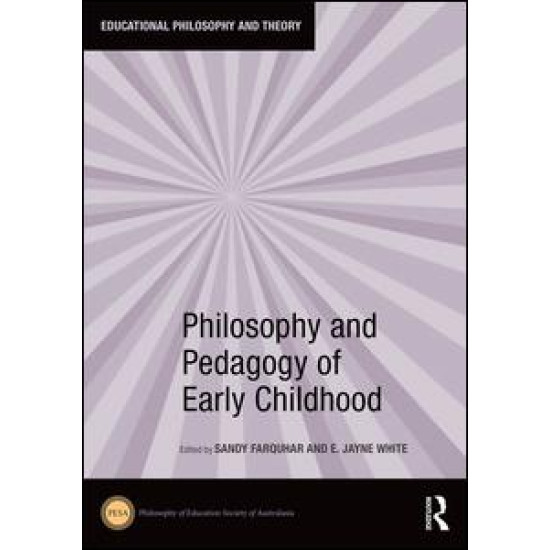 Philosophy and Pedagogy of Early Childhood