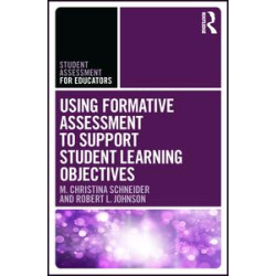 Using Formative Assessment to Support Student Learning Objectives