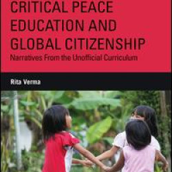 Critical Peace Education and Global Citizenship Critical Peace Education and Global Citizenship