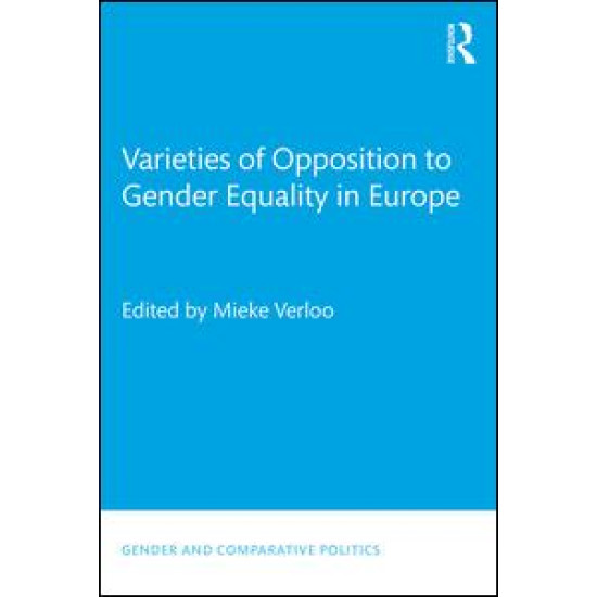 Varieties of Opposition to Gender Equality in Europe
