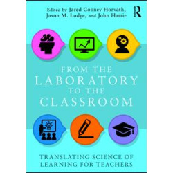 From the Laboratory to the Classroom From the Laboratory to the Classroom