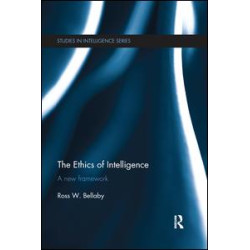 The Ethics of Intelligence The Ethics of Intelligence