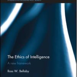 The Ethics of Intelligence The Ethics of Intelligence
