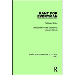 Kant for Everyman Kant for Everyman