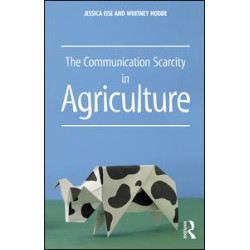The Communication Scarcity in Agriculture