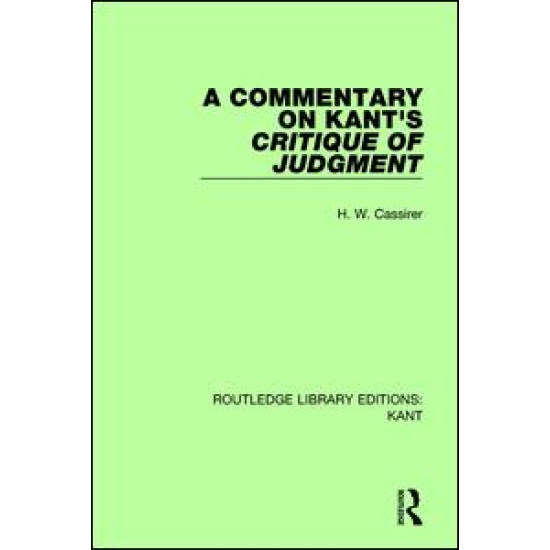 A Commentary on Kant's Critique of Judgement