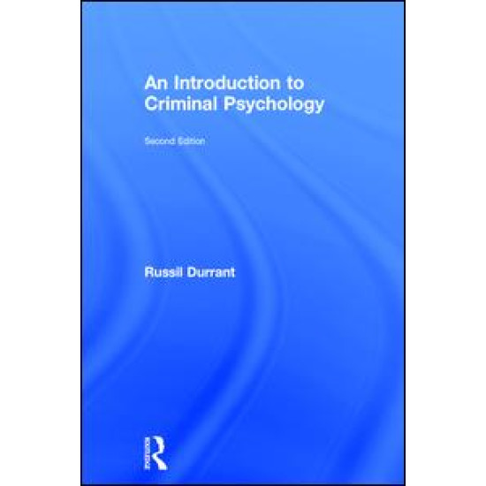 An Introduction to Criminal Psychology An Introduction to Criminal Psychology