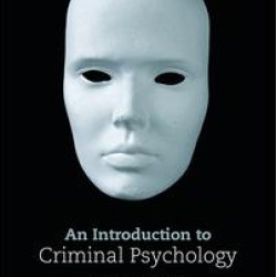 An Introduction to Criminal Psychology An Introduction to Criminal Psychology