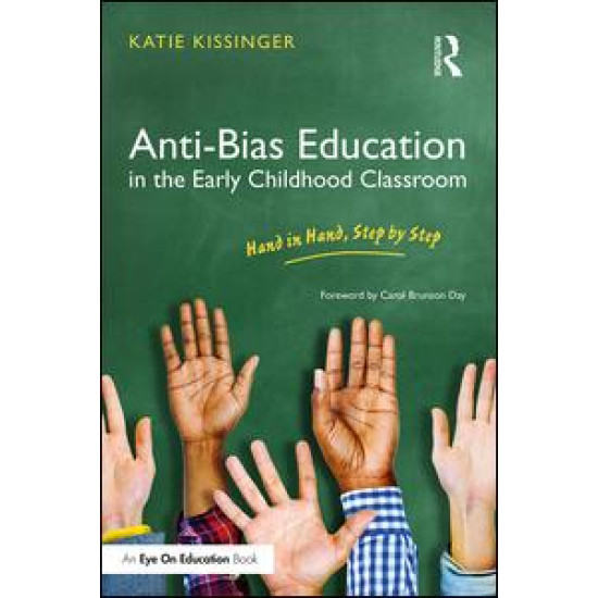 Anti-Bias Education in the Early Childhood Classroom