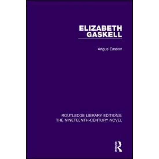 Elizabeth Gaskell Elizabeth Gaskell