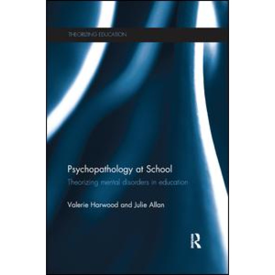 Psychopathology at School Psychopathology at School