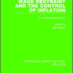 Wage Restraint and the Control of Inflation Wage Restraint and the Control of Inflation