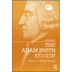 The Adam Smith Review: Volume 9 The Adam Smith Review: Volume 9