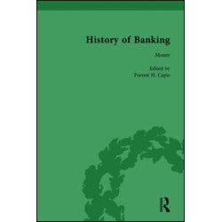 The History of Banking I, 1650-1850 Vol I The History of Banking I, 1650-1850 Vol I