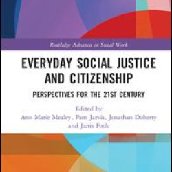 Everyday Social Justice and Citizenship
