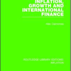 Inflation, Growth and International Finance Inflation, Growth and International Finance
